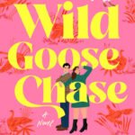 Enemies to lovers—plus an illegal stuffed goose
