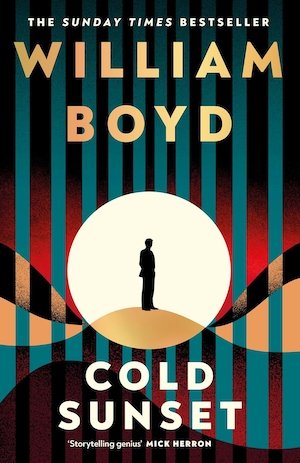 Cold Sunset by William Boyd | Crime Fiction Lover