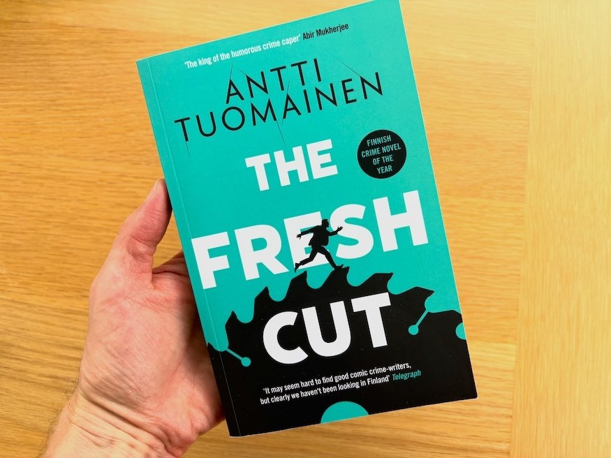 First look: The Fresh Cut by Antti Tuomainen | Crime Fiction Lover First look: The Fresh Cut by Antti Tuomainen | Crime Fiction Lover