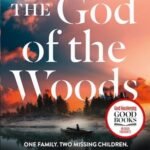 The God of the Woods by Liz Moore | Crime Fiction Lover